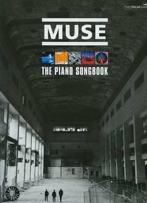 Muse: The Piano Songbook by Muse