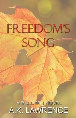 Freedom's Song by Ak Lawrence
