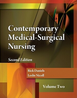 Contemporary Medical-Surgical Nursing, Volume 2 (Book Only) by Leslie H. Nicoll, Rick Daniels