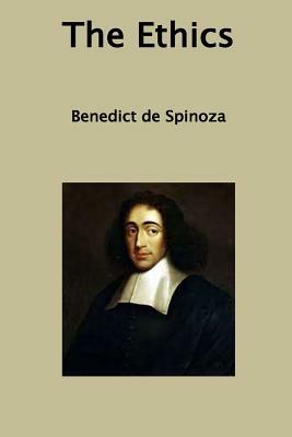The Ethics by Baruch Spinoza
