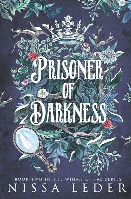 Prisoner of Darkness by Nissa Leder