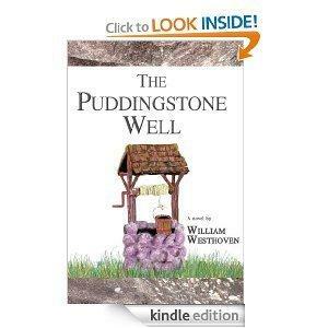 The Puddingstone Well by William Westhoven