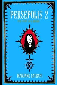 Persepolis, Vol. 2 by Marjane Satrapi