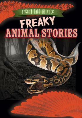 Freaky Animal Stories by Michael Canfield