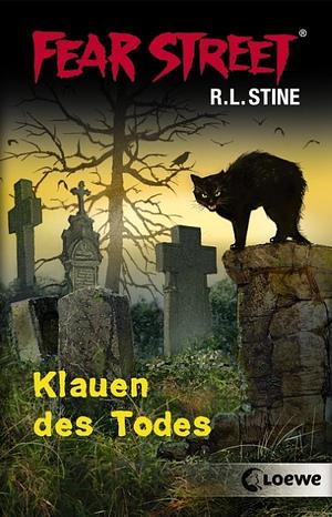 Klauen des Todes by R.L. Stine