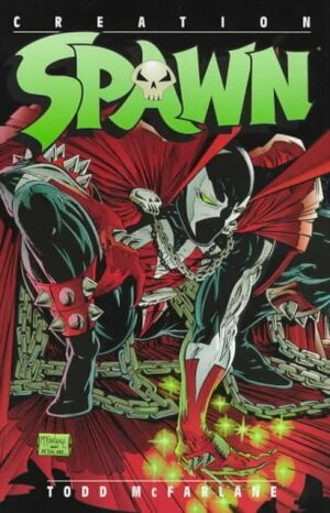 Spawn 1: Creation by Todd McFarlane