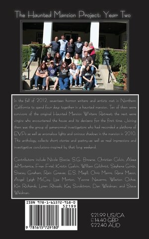 The Haunted Mansion Project: Year Two by Sèphera Girón, Dan Weidman, Weston Ochse, Fran Friel, Angel Leigh McCoy, E.S. Magill, Chris Marrs, Loren Rhoads, Yvonne Navarro, Rena Mason, Kim Richards, S.G. Browne, Rain Graves, Lisa Morton