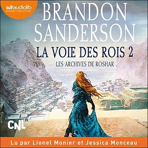 La Voie des rois, tome 2 by Brandon Sanderson