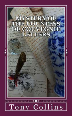 Mystery of the Countess De Couvegnie letters by Tony Collins