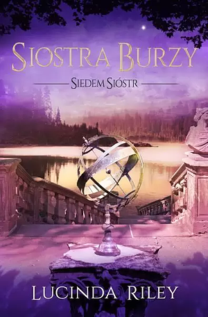 Siostra burzy by Lucinda Riley