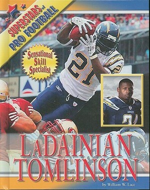 LaDainian Tomlinson by William W. Lace