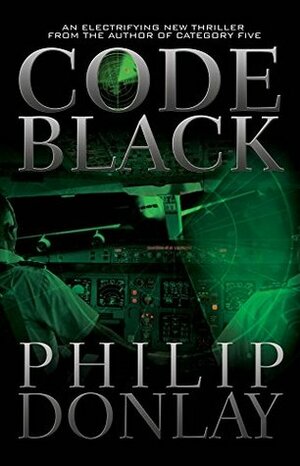 Code Black by Philip Donlay