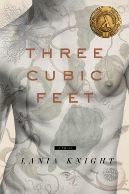 Three Cubic Feet by Lania Knight