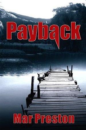 Payback by Mar Preston, Mar Preston