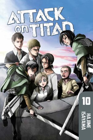 Attack on Titan, Volume 10 by Hajime Isayama・諫山創