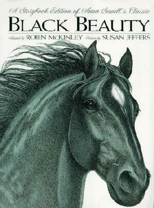 Black Beauty Storybook Edition by Anna Sewell, Robin McKinley