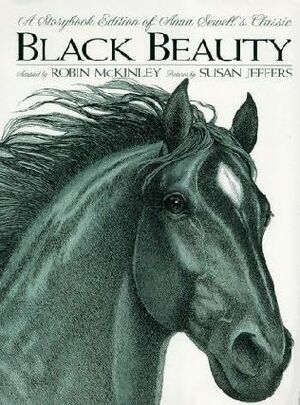 Black Beauty Storybook Edition by Robin McKinley, Anna Sewell