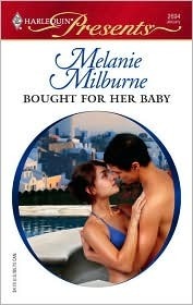 Bought For Her Baby by Melanie Milburne