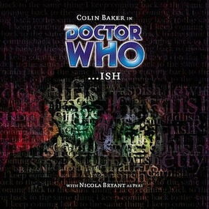 Doctor Who: ...ish by Philip Pascoe