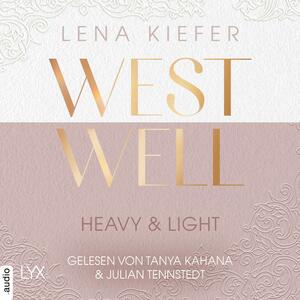 Westwell - Heavy & Light by Lena Kiefer