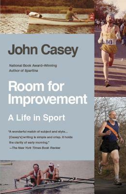 Room for Improvement: A Life in Sport by John Casey
