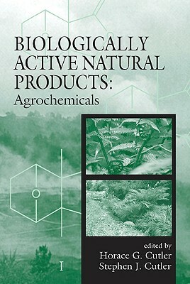 Biologically Active Natural Products: Agrochemicals by 