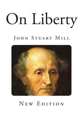 On Liberty by John Stuart Mill