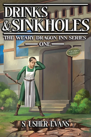 Drinks & Sinkholes by S. Usher Evans