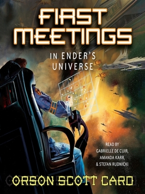 First Meetings by Orson Scott Card