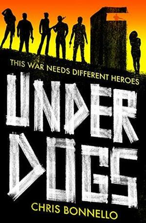 Underdogs by Chris Bonnello