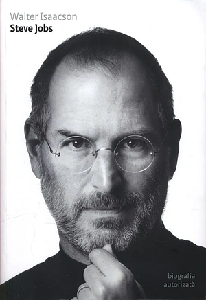 Steve Jobs by Walter Isaacson