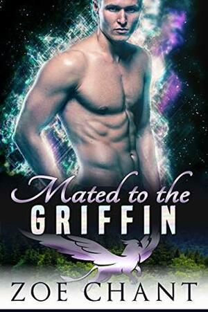 Mated to the Griffin by Zoe Chant