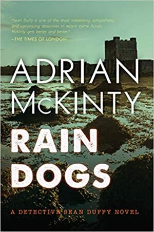 Rain Dogs by Adrian McKinty