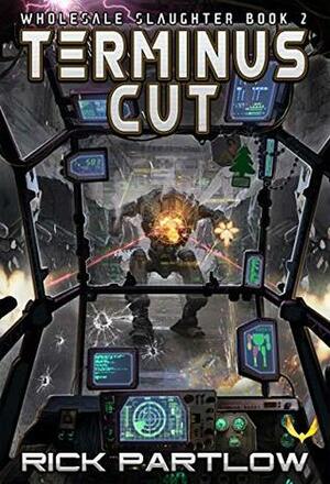 Terminus Cut by Rick Partlow