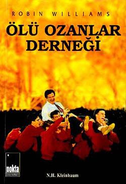 Ölü Ozanlar Derneği by N.H. Kleinbaum