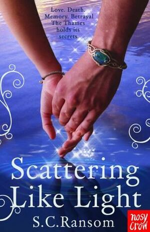 Scattering Like Light by S.C. Ransom