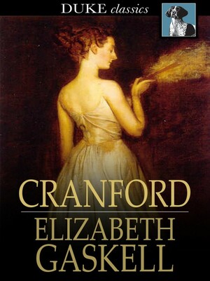 Cranford by Elizabeth Gaskell