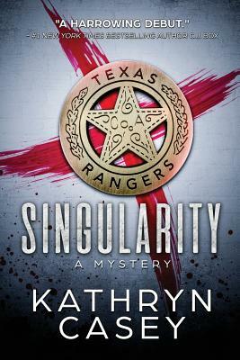 Singularity by Kathryn Casey