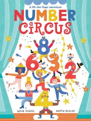 Number Circus by Sylvie Misslin