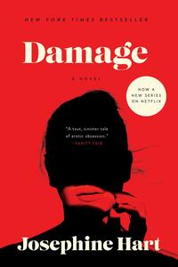 Damage: A Novel by Josephine Hart