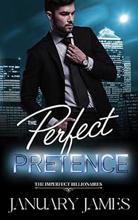 The Perfect Pretence by January James