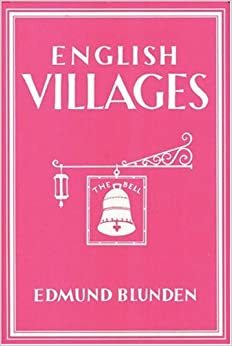 English Villages by Edmund Blunden