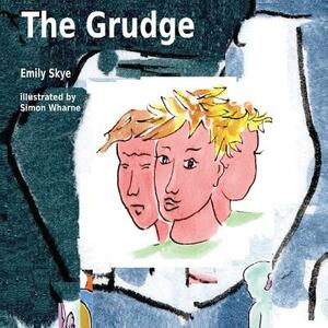 The Grudge by Emily Skye