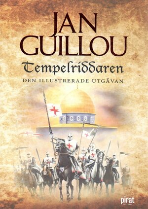 Tempelriddaren : den illustrerade utgåvan (Arn Magnusson #2) by Jan Guillou
