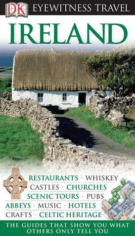 Ireland (Eyewitness Travel Guide) by Lisa Gerard-Sharp, Tim Perry