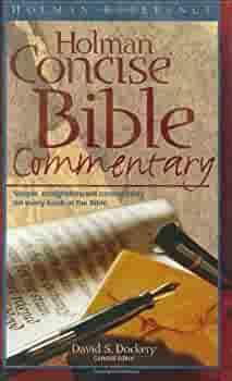 The Holman Concise Bible Commentary by David S. Dockery