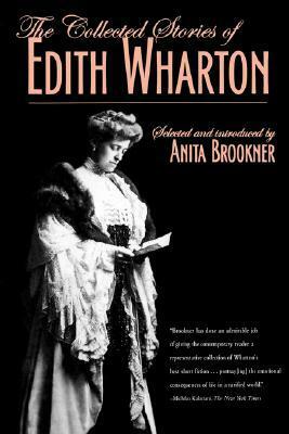 The Collected Stories by Anita Brookner, Edith Wharton