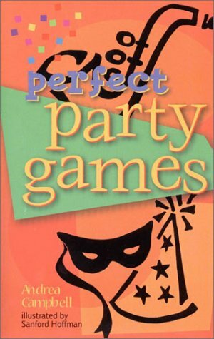 Perfect Party Games by Andrea Campbell