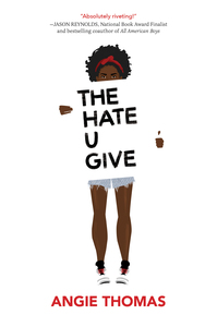 The Hate U Give  by 