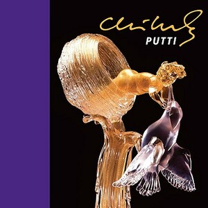 Chihuly Putti [With DVD] by Davira Taragin, Dale Chihuly